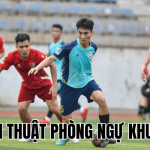 Chiến Thuật Phòng Ngự Khu Vực