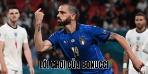 Lối Chơi Của Bonucci
