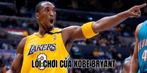 Lối Chơi Của Kobe Bryant