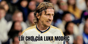 Lối Chơi Của Luka Modric