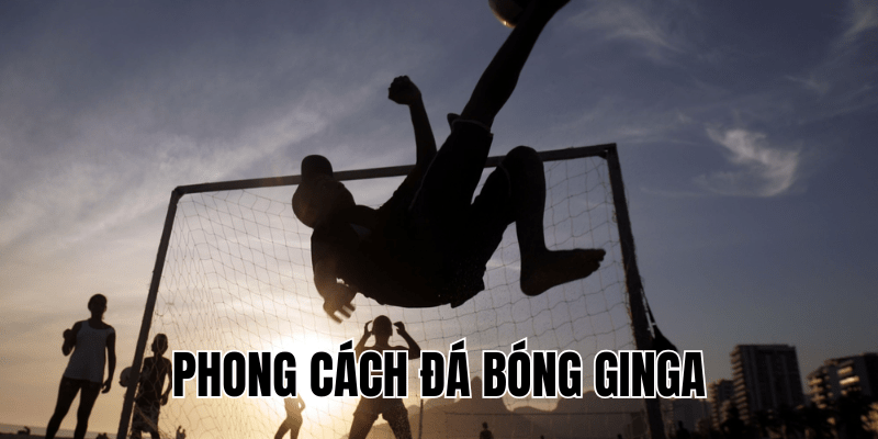 Phong Cách Đá Bóng Ginga